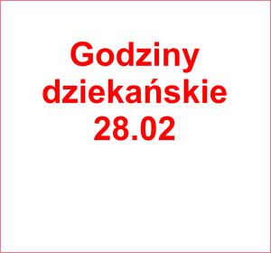 28.02 - godziny dziekańskie