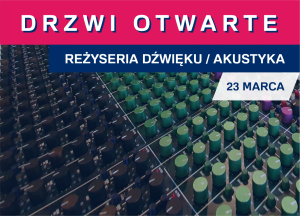 Drzwi Otwarte - Reżyseria dźwięku/Akustyka