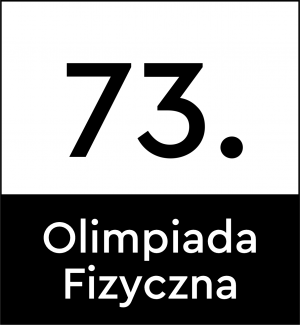 Komunikat nr 3 - 73. Olimpiada Fizyczna