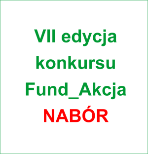 Konkurs Fund_Akcja - przedłużony nabór