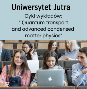 Uniwersytet Jutra - zaproszenie na cykl wykładów 