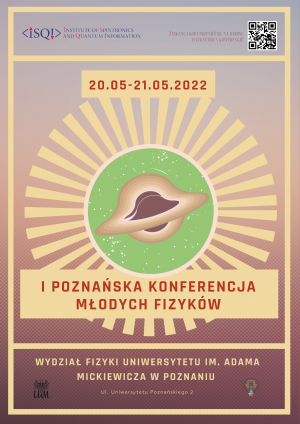I Poznańską Konferencję Młodych Fizyków