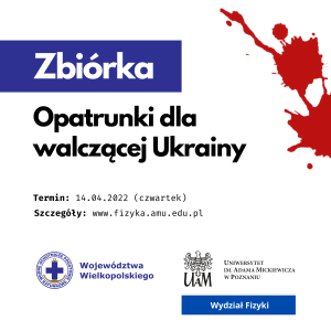 Pomoc Wydziału Fizyki dla walczących na Ukrainie