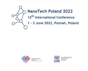 Międzynarodowa konferencja NanoTech Poland 2022