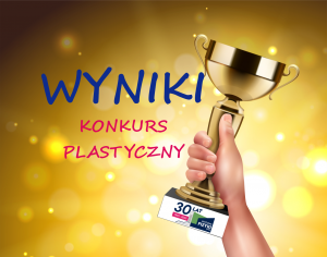 WYNIKI konkursu plastycznego