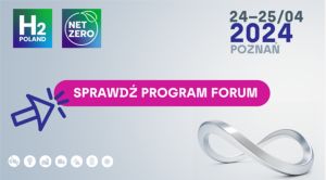 Forum H2POLAND & NetZero 2024