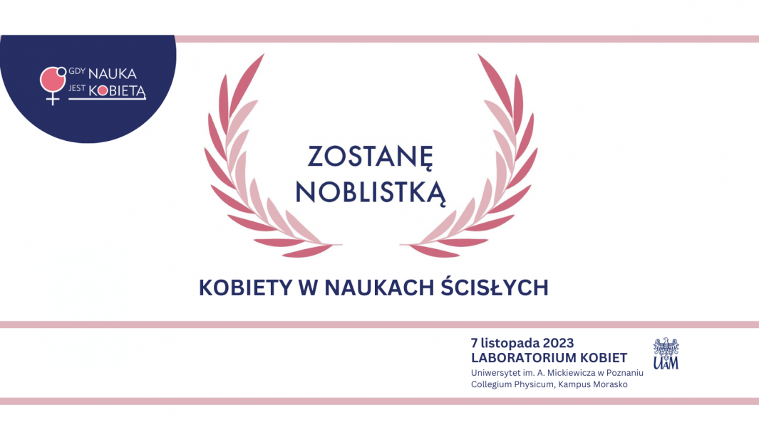 Zostanę Noblistką. Kobiety w naukach ścisłych